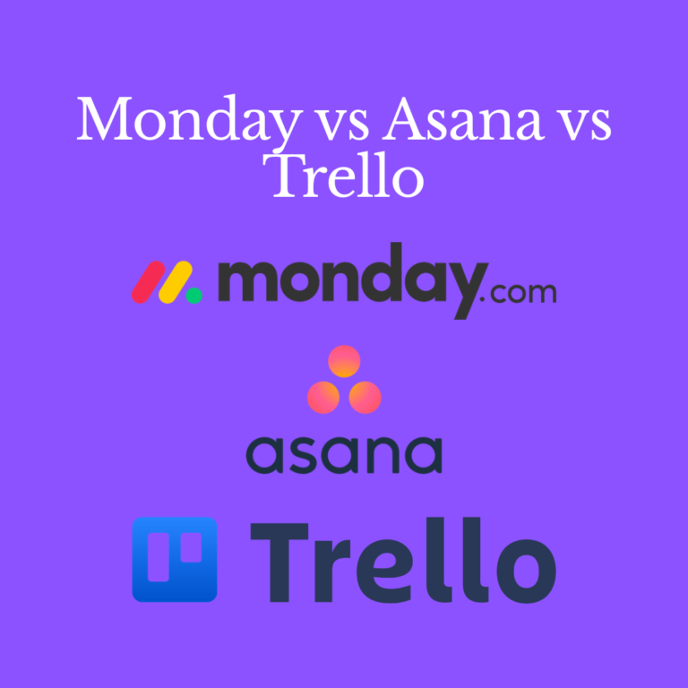 Monday vs Asana vs Trello