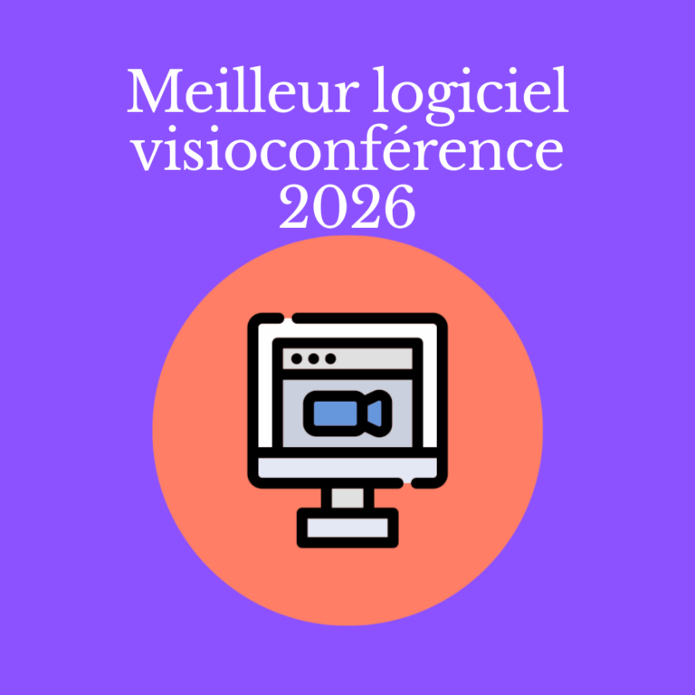 Meilleur logiciel visioconférence 2026